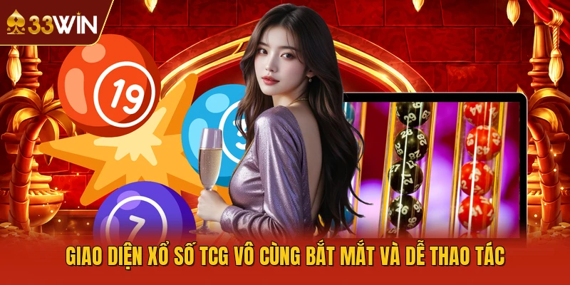 Giao diện xổ số TCG vô cùng bắt mắt và dễ thao tác